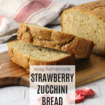 Strawberry zucchini bread recipe.