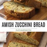 Amish zucchini bread recipe.