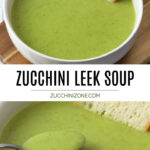 Zucchini leek soup recipe.
